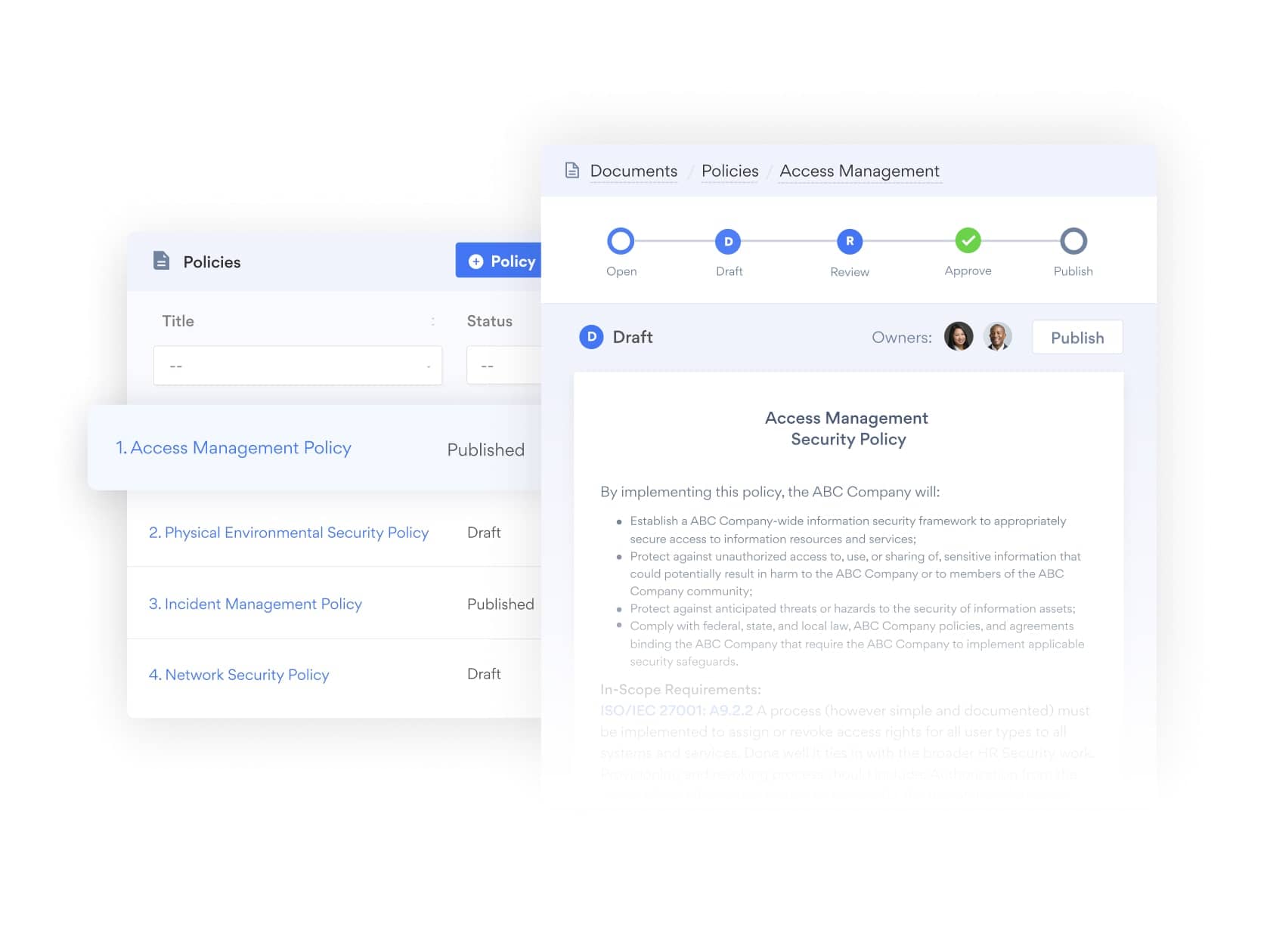 Streamline Policy Management